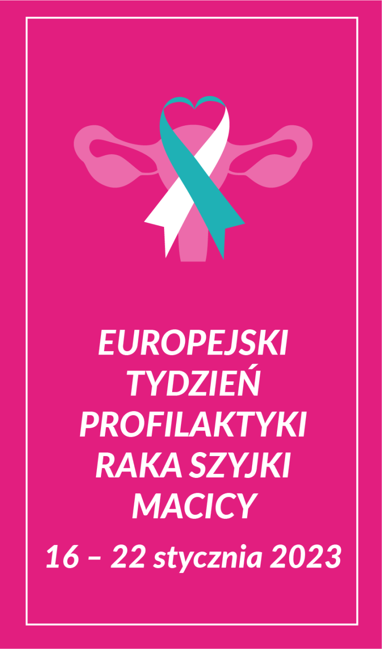Europejski Tydzień Profilaktyki Raka Szyjki Macicy 2023 Szczepieniainfo 9356
