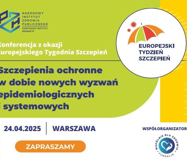Konferencja w NIZP PZH-PIB z okazji Europejskiego Tygodnia Szczepień...