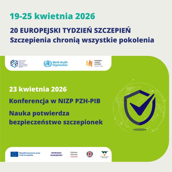 Konferencja „Nauka potwierdza bezpieczeństwo szczepionek” z okazji Europejskiego Tygodnia...