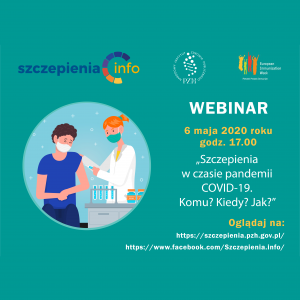 Webinar „Szczepienia w czasie pandemii COVID-19. Komu? Kiedy? Jak?”